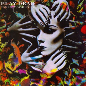 Company Of Justice (Tanz Records TANZLP1. Released October 1985) Side 1- Witnesses/Caught On The Thorns/Company Of Justice/This Side Of Heaven/Judgement Side 2- Chains/Celebration/Sacrosanct/Treason/Reward Recorded at Conny's Studio, West Germany, July 1985. Produced & engineered by Conny Plank. Assistant engineer Detlef Widerhoft.